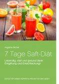 ebook: 7 Tage Saft-Diät