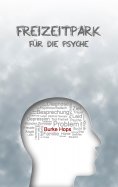 ebook: Freizeitpark für die Psyche