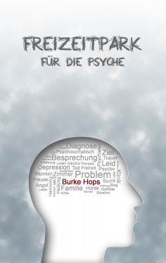 ebook: Freizeitpark für die Psyche