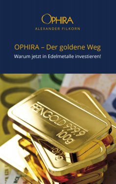 ebook: OPHIRA - Der goldene Weg