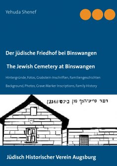 ebook: Der jüdische Friedhof bei Binswangen / The Jewish Cemetery at Binswangen