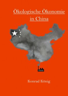 ebook: Ökologische Ökonomie in China