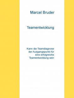 ebook: Teamentwicklung