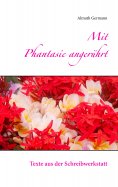 eBook: Mit Phantasie angerührt