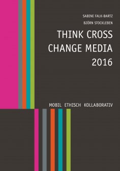 ebook: Think Cross Change Media 2016
