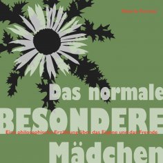 eBook: Das normale besondere Mädchen