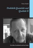 eBook: Dialektik Quantität und Qualität II