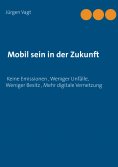 eBook: Mobil sein in der Zukunft