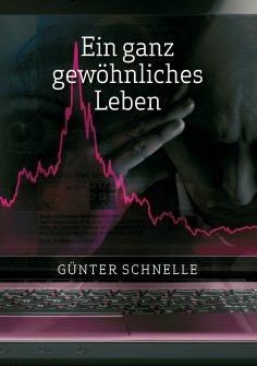 ebook: Ein ganz gewöhnliches Leben