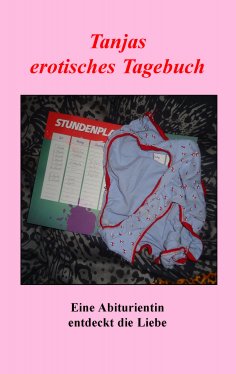 ebook: Tanjas erotisches Tagebuch