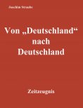 eBook: Von "Deutschland" nach Deutschland
