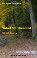 ebook: Tatort Märchenland: SOKO Selma