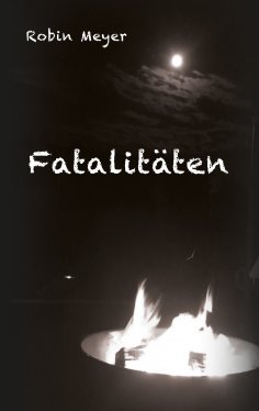 ebook: Fatalitäten