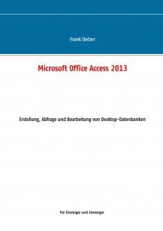 eBook: Microsoft Office Access 2013 - Desktop Grundlagen