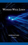 eBook: Wunder Wege Leben