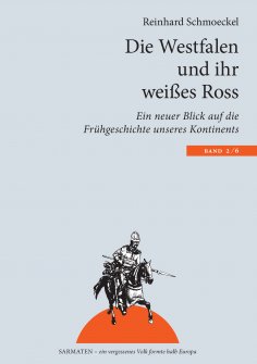 ebook: Die Westfalen und ihr weißes Ross