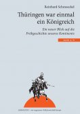 ebook: Thüringen war einmal ein Königreich
