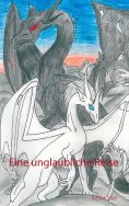 ebook: Eine unglaubliche Reise