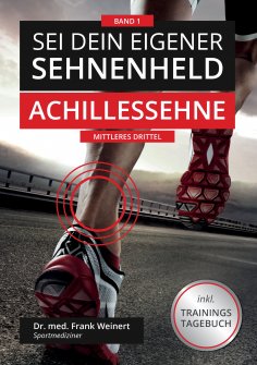 eBook: Sei Dein eigener Sehnenheld