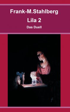 ebook: Lila 2 - Das Duell