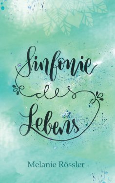 eBook: Sinfonie des Lebens