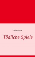 eBook: Tödliche Spiele