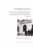 eBook: Grenzdurchgangslager Radiumbad Brambach 1946