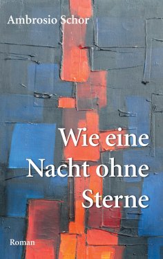 eBook: Wie eine Nacht ohne Sterne