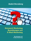 ebook: Netzwerk Marketing Bemühungen mit E-Mail-Marketing