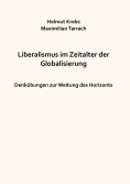 ebook: Liberalismus im Zeitalter der Globalisierung