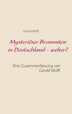 eBook: Mysteriöser Brummton in Deutschland - woher?