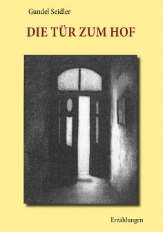ebook: Die Tür zum Hof