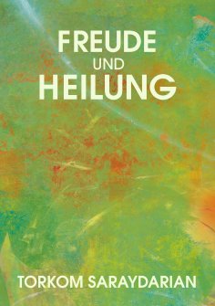 eBook: Freude und Heilung