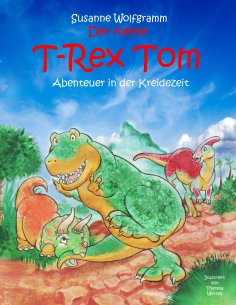 eBook: Der kleine T-Rex Tom