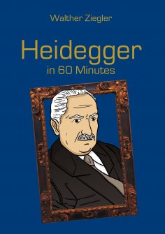 eBook: Heidegger in 60 Minutes