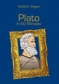 ebook: Plato in 60 Minutes