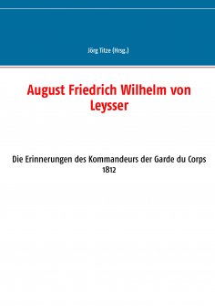 ebook: August Friedrich Wilhelm von Leysser