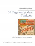 eBook: 62 Tage unter den Yankees