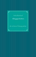 eBook: Alltagsgeschichten, die in keiner Zeitung stehen