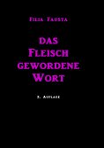 eBook: Das Fleisch gewordene Wort