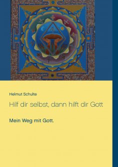 ebook: Hilf dir selbst, dann hilft dir Gott