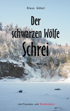 eBook: Der schwarzen Wölfe Schrei