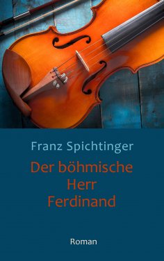 eBook: Der böhmische Herr Ferdinand