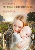 eBook: Die Barmherzigkeitsfalle