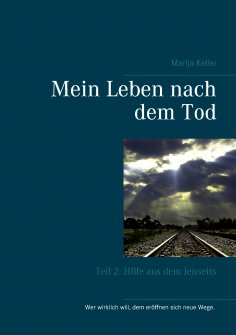 eBook: Mein Leben nach dem Tod