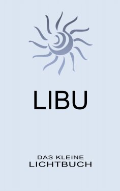 eBook: LIBU - Das kleine Lichtbuch