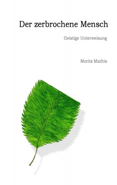 ebook: Der zerbrochene Mensch