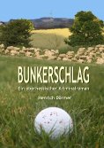 eBook: Bunkerschlag