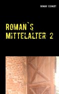 ebook: Roman's Mittelalter 2