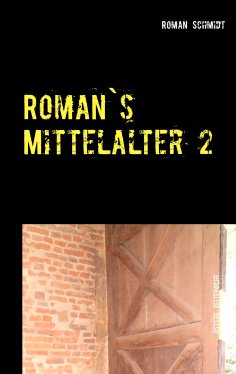 eBook: Roman's Mittelalter 2